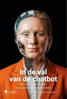 Loop niet in de val van de chatbot -  Geertrui Mieke de Ketelaere (ISBN: 9789493491090)