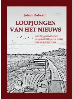 Loopjongen Van Het Nieuws - Johan Robesin