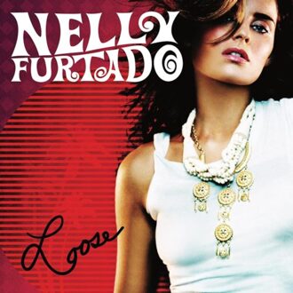 Loose - Nelly Furtado
