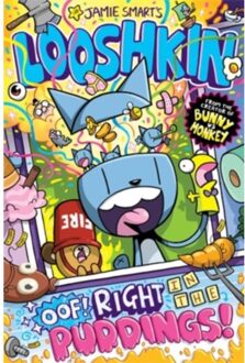 Looshkin: Oof! Right In The Puddings! (A Phoenix Comic Book, From The Million-Selling Jamie Smart, - Jamie Smart
