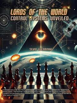 Lords of the World -Control Systems Unveiled -  Sílvio Guerrinha (ISBN: 9789403802466)