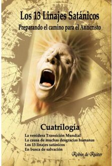 Los 13 Linajes Satánicos - Linajes Satánicos - Robin de Ruiter