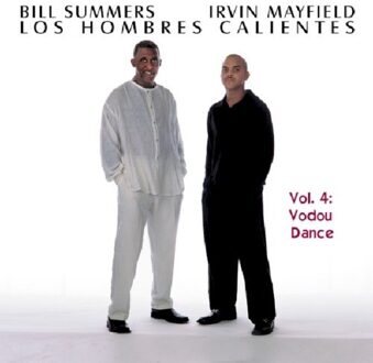 Los Hombres Calientes - Vol.4 Vodou Dance