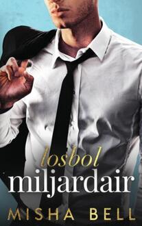 Losbol miljardair -  Misha Bell (ISBN: 9789465122274)