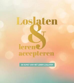 Loslaten & leren accepteren -   (ISBN: 9789463541022)
