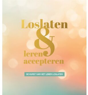 Loslaten & Leren Accepteren