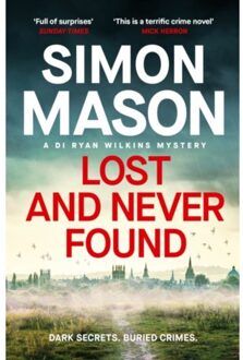 Lost And Never Found - Di Ryan Wilkins Mysteries - Simon Mason
