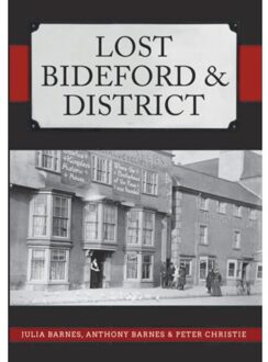 Lost Bideford & District - Lost - Julia Barnes