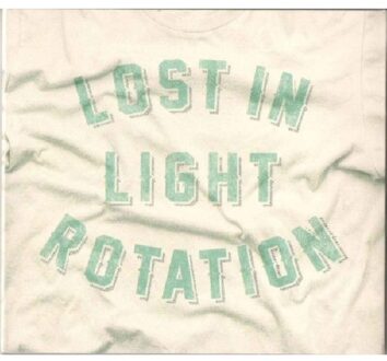Lost In Light Rotation