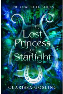 Lost Princess Of Starlight Omnibus - Clarissa Gosling