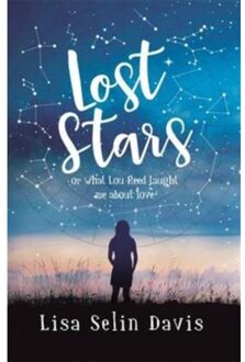 Lost Stars or What Lou Reed Taught Me About Love