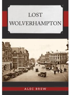 Lost Wolverhampton - Lost - Brew, Alec