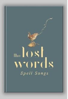 Lost Words: Spell Songs