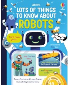 Lots Of Things To Know About Robots - Lots Of Things To Know - James Maclaine