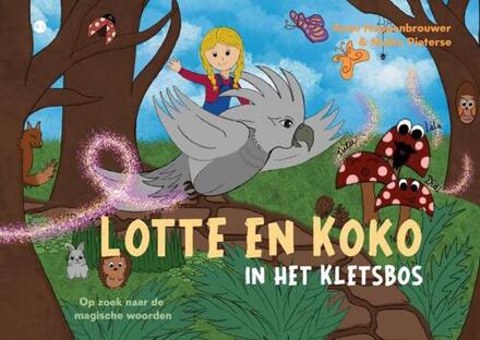 Lotte en Koko in het Kletsbos -  Anne Hoppenbrouwer (ISBN: 9789465092508)