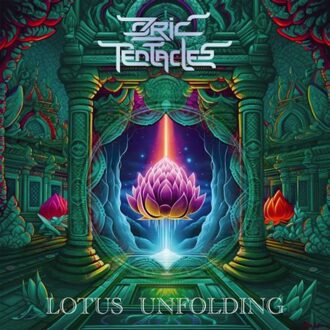 Lotus Unfolding - Ozric Tentacles