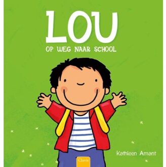 Lou op weg naar school - Boek Kathleen Amant (9044829149)