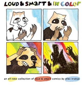 Loud & Smart & In Color - Loud & Smart - Alex Krokus