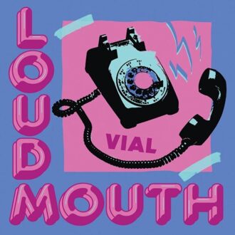 Loudmouth - Vial