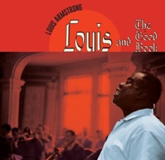 Louis And The Good Book - Louis Armstrong & His All Sta
