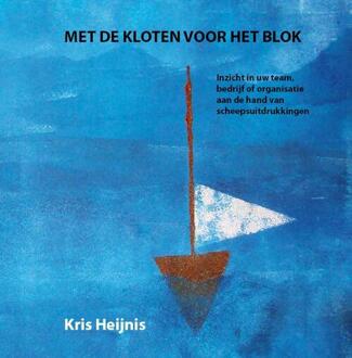 Louise, Uitgeverij Met de kloten voor het blok - Boek Kris Heijnis (9491536028)