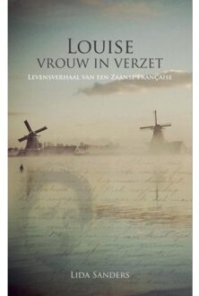 Louise, Vrouw In Verzet.