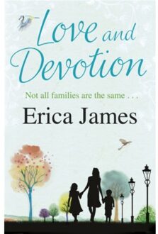 Love And Devotion - Erica James