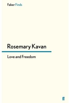 Love And Freedom - Kavan, Rosemary
