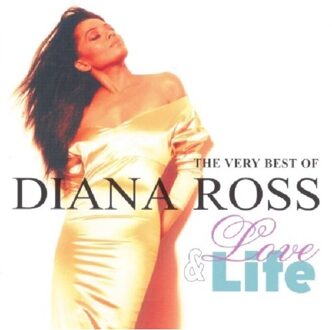 Love And Life: The Very Best Of Diana Ross