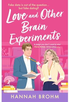 Love And Other Brain Experiments - Hannah Brohm