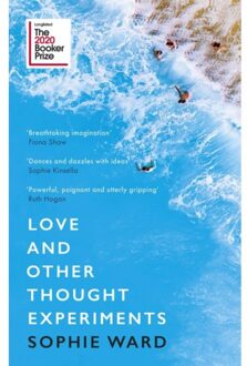 Love And Other Thought Experiments - Sophie Ward