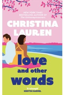 Love And Other Words - Christina Lauren