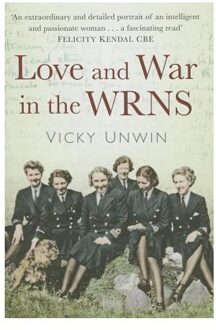 Love and War in the WRNS