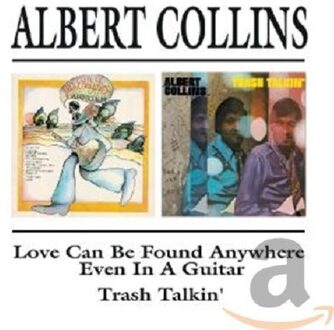 Love Can Be Found Anywhere (Even In A Guitar)/Trash Talkin'