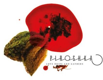 Love Drips and Gathers