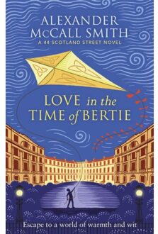 Love In The Time Of Bertie - 44 Scotland Street - Alexander McCall Smith