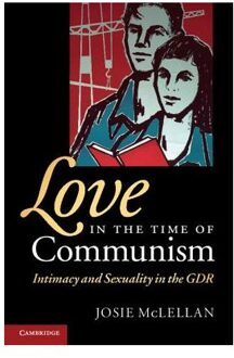 Love in the Time of Communism