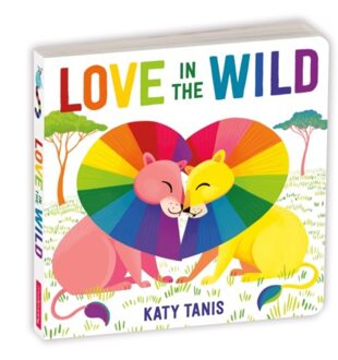 Love In The Wild Board Book - Love In The Wild