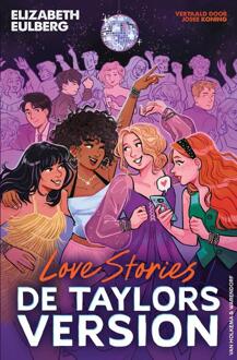 Love Stories (de Taylors Version) -  E. Elizabeth Eulberg (ISBN: 9789000402809)