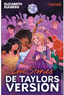 Love Stories (De Taylors Version) - Elizabeth Eulberg, E.