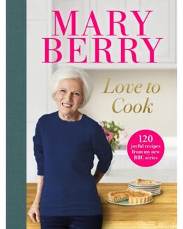 Love To Cook - Mary Berry
