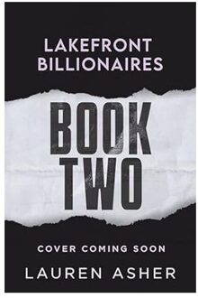 Love Unwritten - Lakefront Billionaires - Lauren Asher
