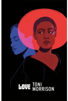 Love - Vintage American Gothic - Toni Morrison