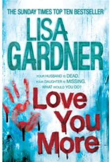 Love You More - Lisa Gardner