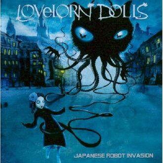Lovelorn Dolls - Japanese Robot Invasion