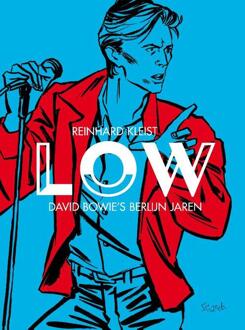 Low -  Reinhard Kleist (ISBN: 9789493166981)