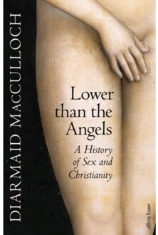 Lower Than The Angels - Diarmaid MacCulloch
