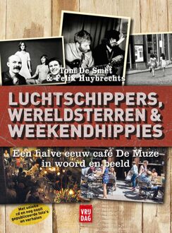 Luchtschippers, wereldsterren en weekendhippies - eBook Tom De Smet (9460013791)