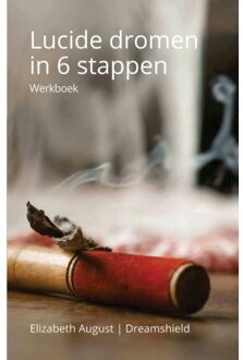 Lucide Dromen In 6 Stappen - Elisabeth August Dreamshield