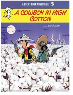 Lucky Luke Vol. 77: A Cowboy In High Cotton - Lucky Luke - Jul